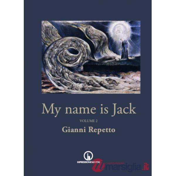 My name is Jack. Vol. 2