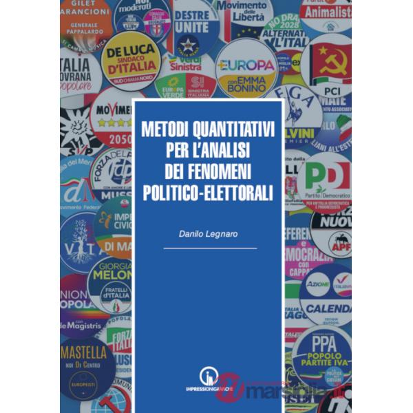 Metodi quantitativi per l'analisi dei fenomeni politico-elettorali