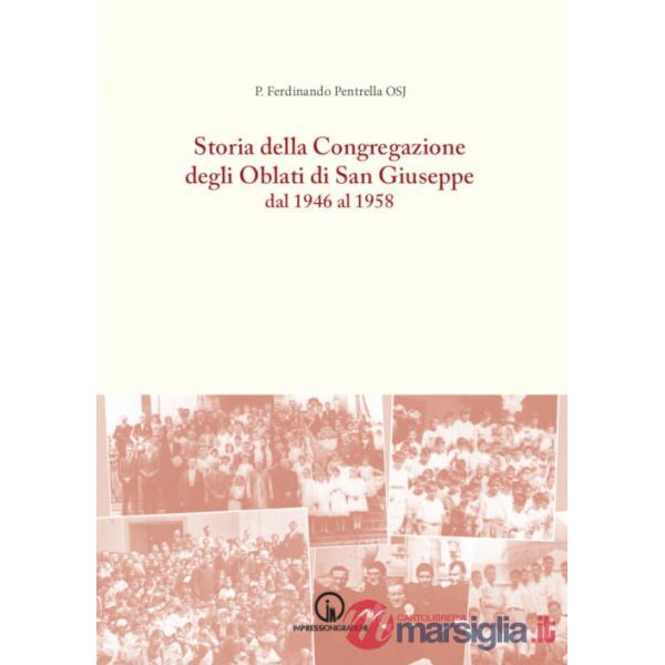 Storia della Congregazione degli Oblati di San Giuseppe dal 1946 al 1958
