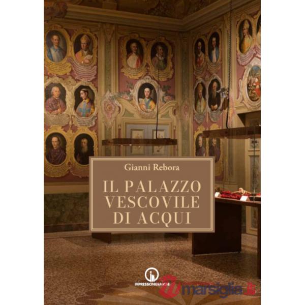 Palazzo Vescovile di Acqui Terme (Il)