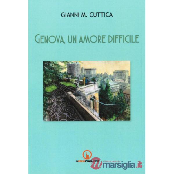 Genova, un amore difficile