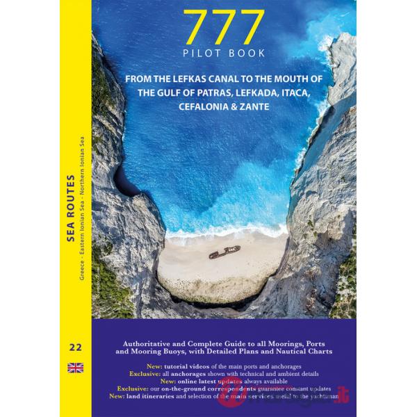 777 from the Lefkas Canal to the mouth of the Gulf of Patras, Lefkada, Itaca, Cefalonia & Zante