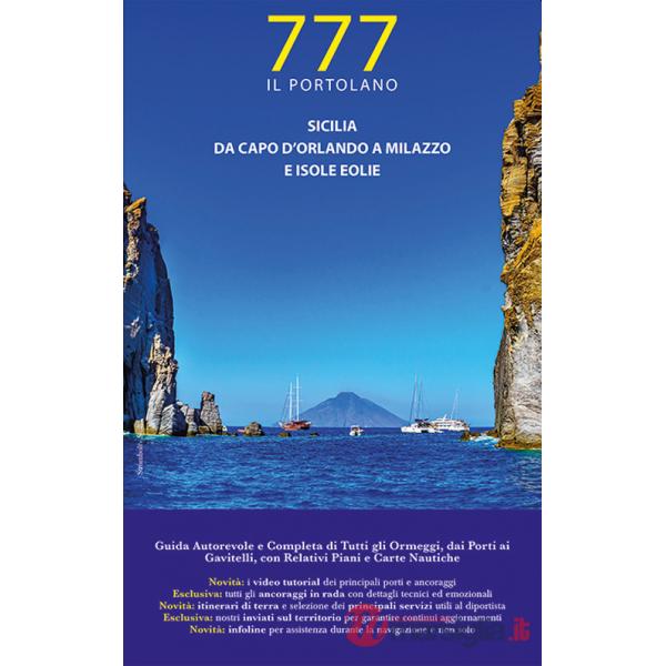 Sicilia. Da Capo d'Orlando a Milazzo e Isole Eolie