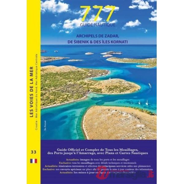 777 archipels de Zadar, de Sibenik & des îles Kornati