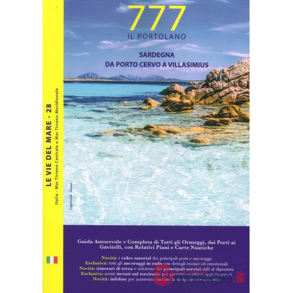 Sardegna. Da Porto Cervo a Villasimius