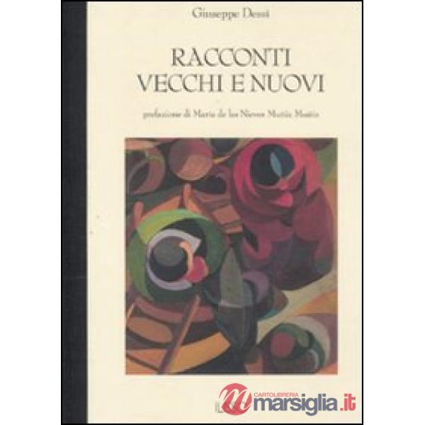 Racconti vecchi e nuovi