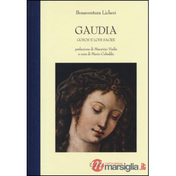 Gaudia. Gosos e lodi sacre