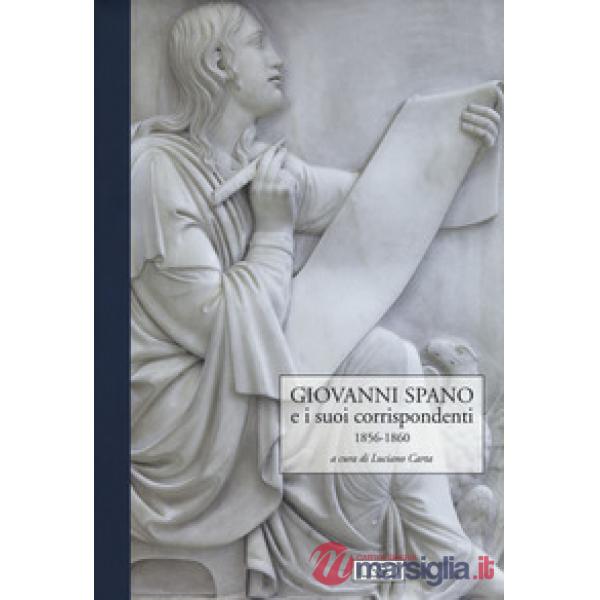 Giovanni Spano e i suoi corrispondenti. Vol. 3: 1856-1860