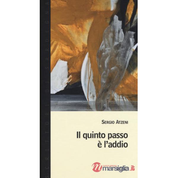 Quinto passo è l'addio (Il)