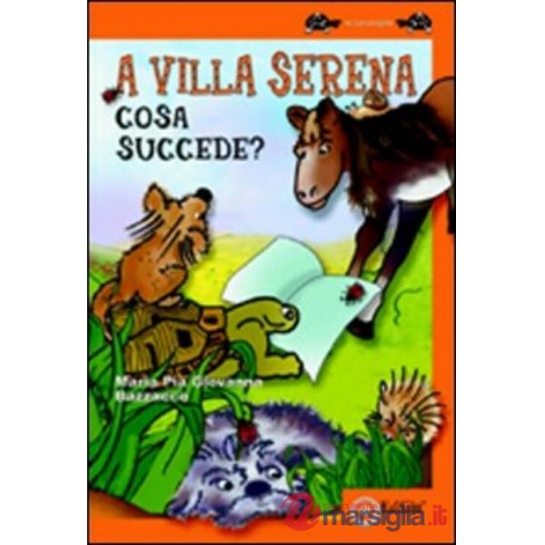 A Villa Serena cosa succede?