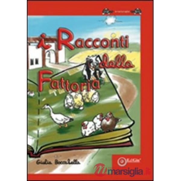 Racconti della fattoria (I)