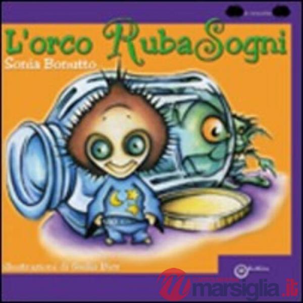 Orco rubasogni (L')