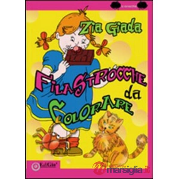 Filastrocche da colorare. Ediz. illustrata