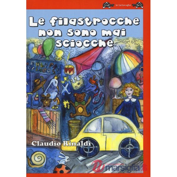 Filastrocche non sono mai sciocche (Le)