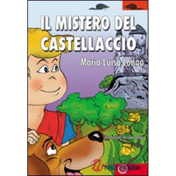 Mistero del castellaccio (Il)