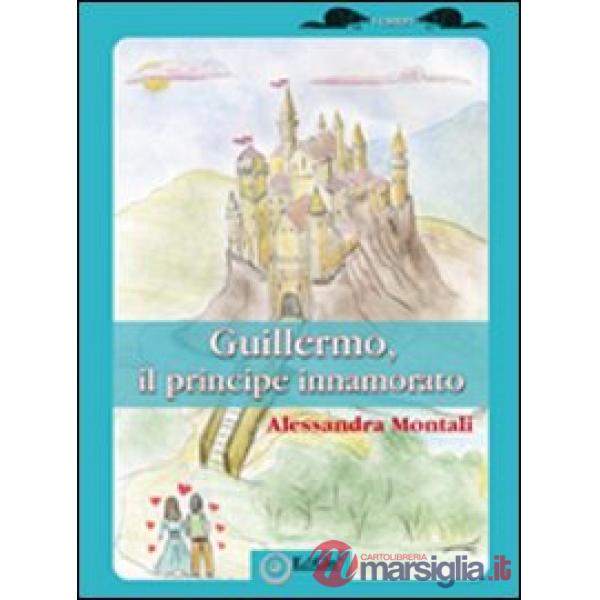Guillermo, il principe innamorato