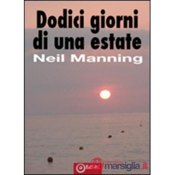 Dodici giorni di una estate