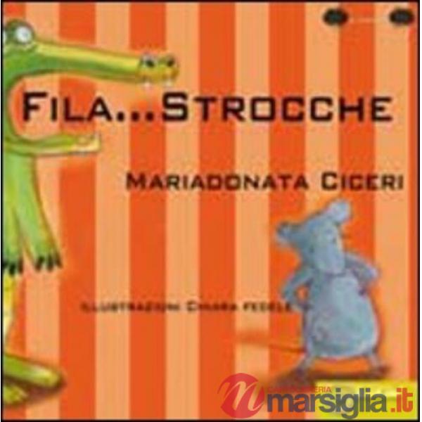 Fila... strocche