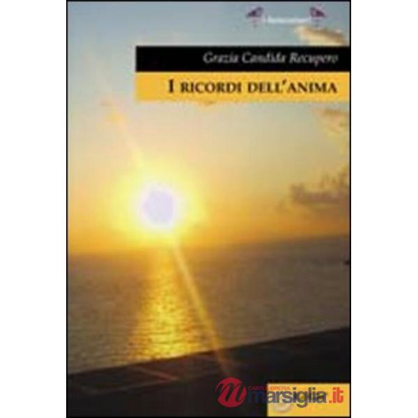 Ricordi dell'anima (I)