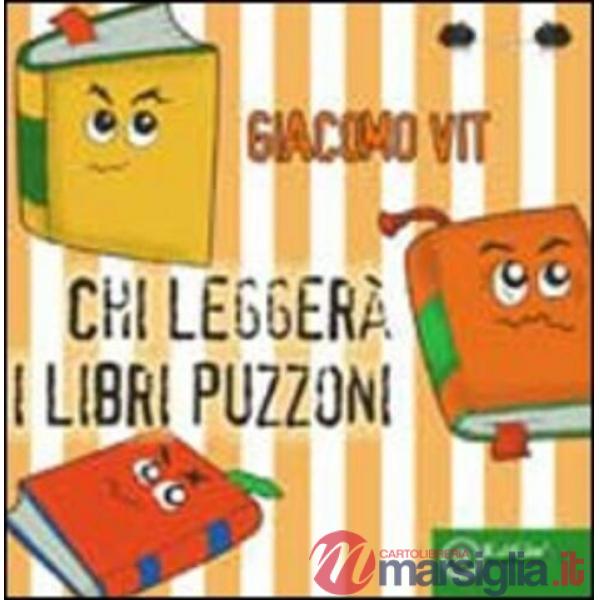 Chi leggerà i libri puzzoni?