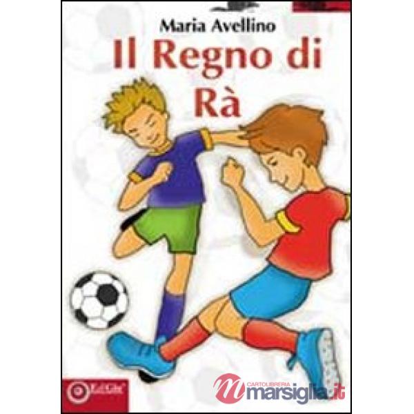 Regno di Rà. Ediz. illustrata (Il)