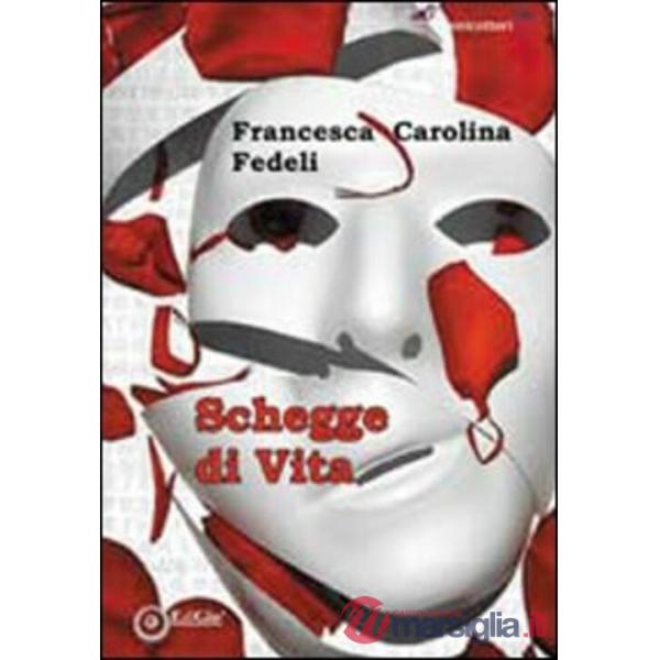 Schegge di vita