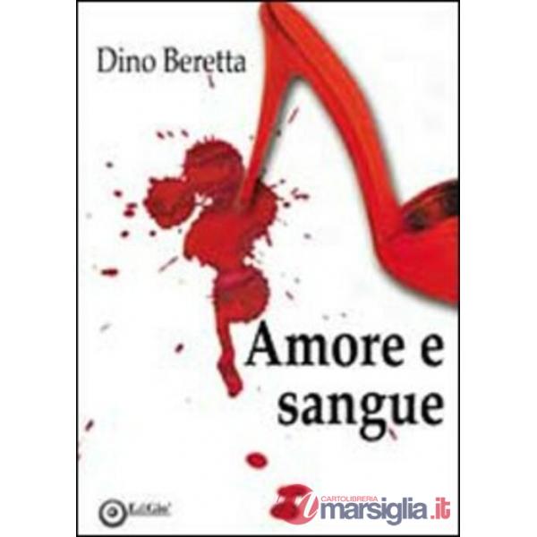 Amore e sangue
