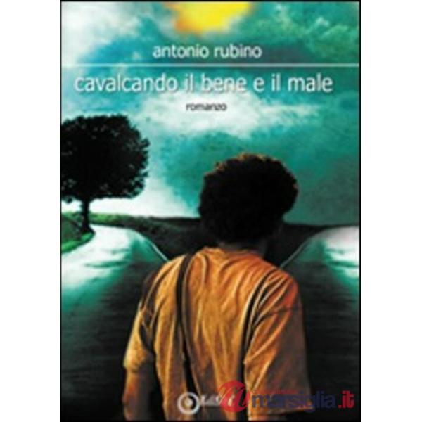 Cavalcando il bene e il male