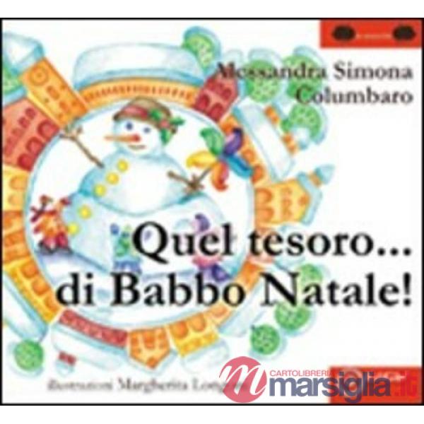 Quel tesoro di Babbo Natale!
