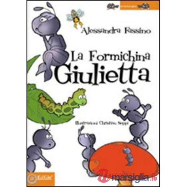 Formichina Giulietta (La)
