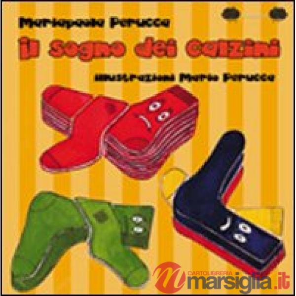 Sogno dei calzini (Il)