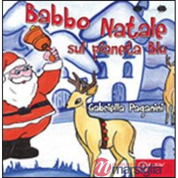 Babbo Natale sul pianeta blu