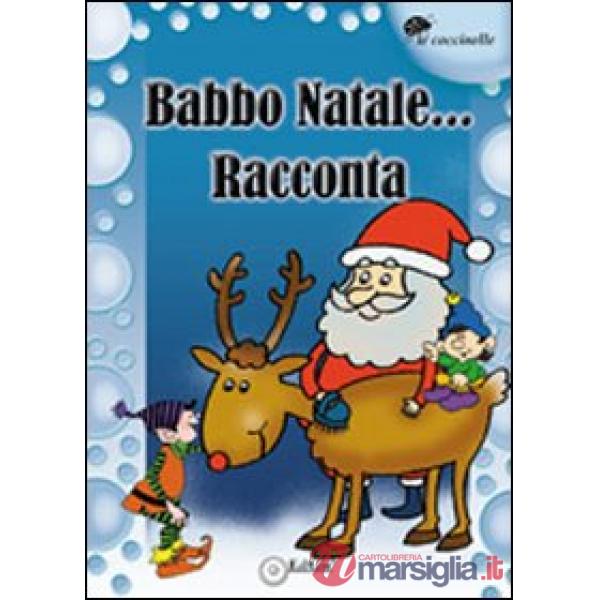 Babbo Natale... racconta