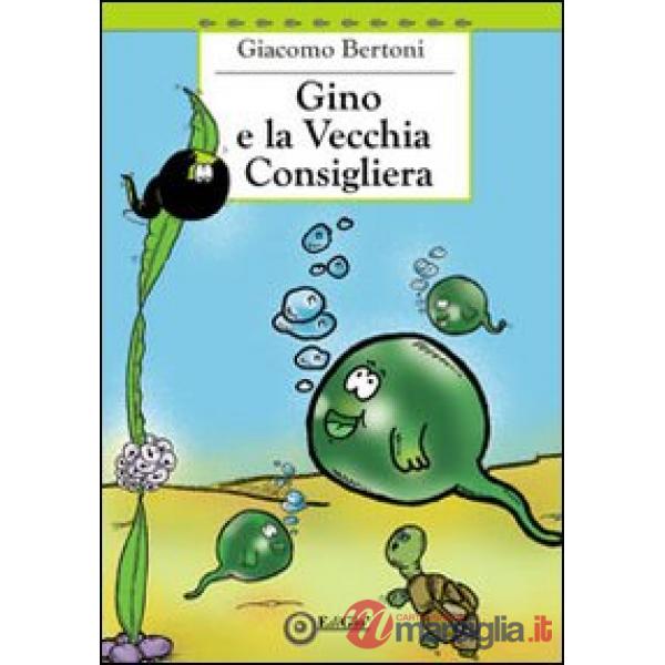 Gino e la Vecchia Consigliera
