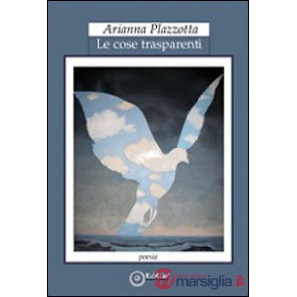 Cose trasparenti (Le)
