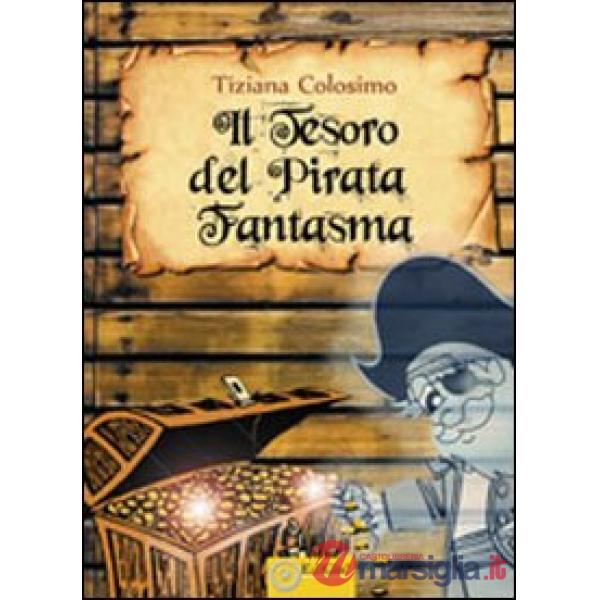 Tesoro del pirata fantasma (Il)