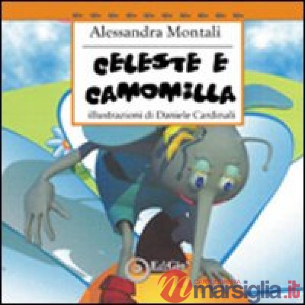 Celeste e la camomilla