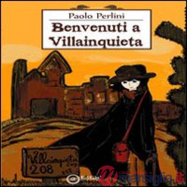 Benvenuti a Villainquieta