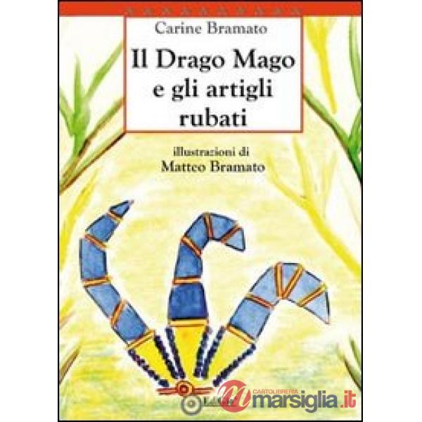 Drago Mago e gli artigli rubati (Il)