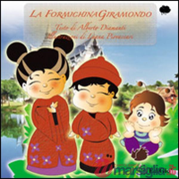 Formichina giramondo (La)