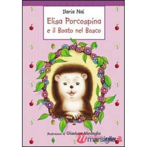 Elisa Porcospina e il boato nel bosco