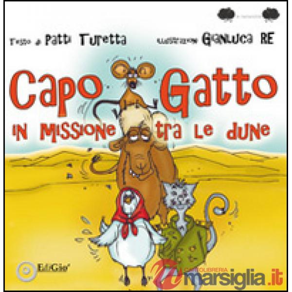 CapoGatto in missione tra le dune