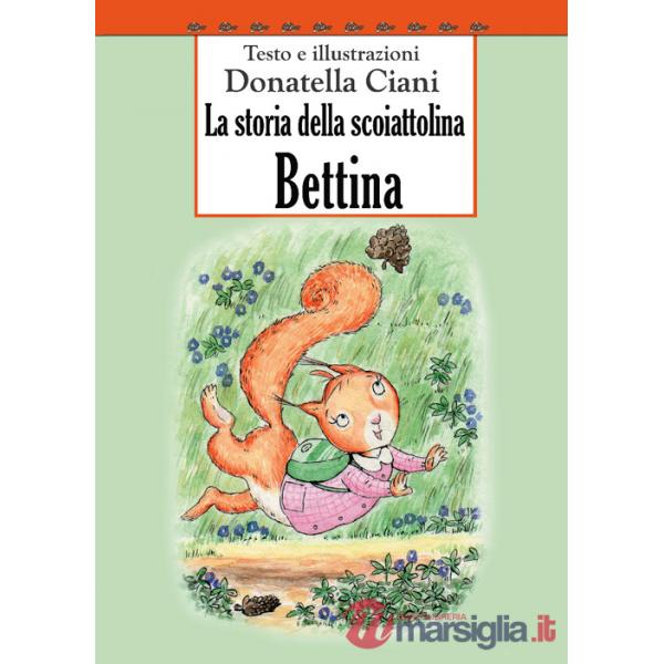 Storia della scoiattolina Bettina (La)