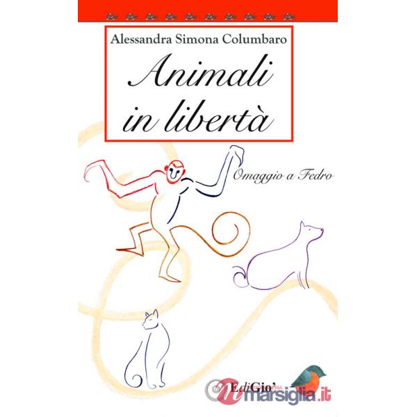 Animali in libertà. Omaggio a Fedro