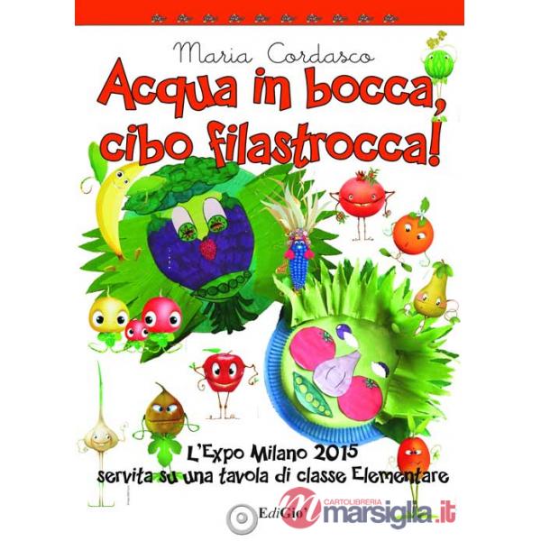 Acqua in bocca, cibo in filastrocca