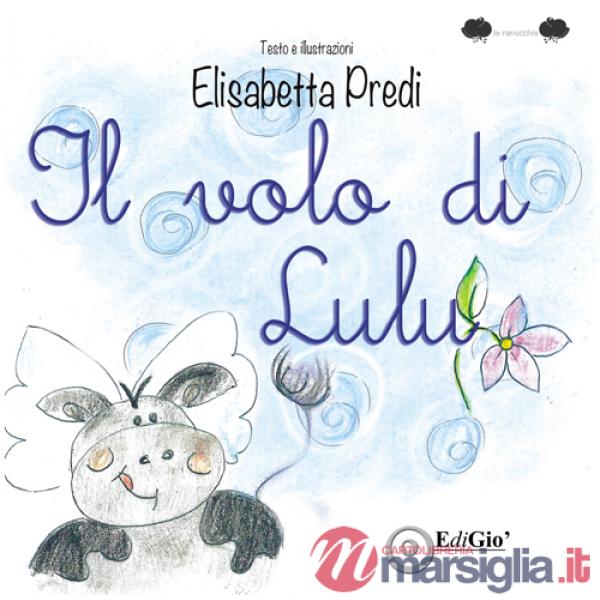 Volo di Lulù (Il)