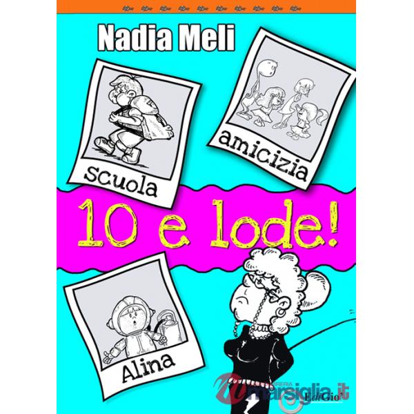10 e lode!
