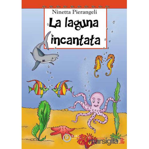 Laguna incantata (La)