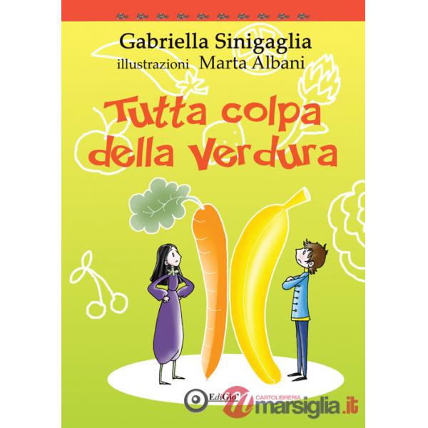 Tutta colpa della verdura