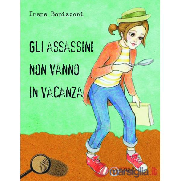 Assassini non vanno in vacanza (Gli)